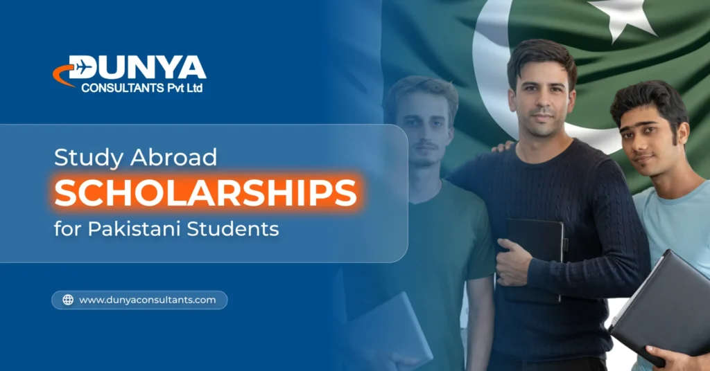 Study Abroad Scholarships for Pakistani Students