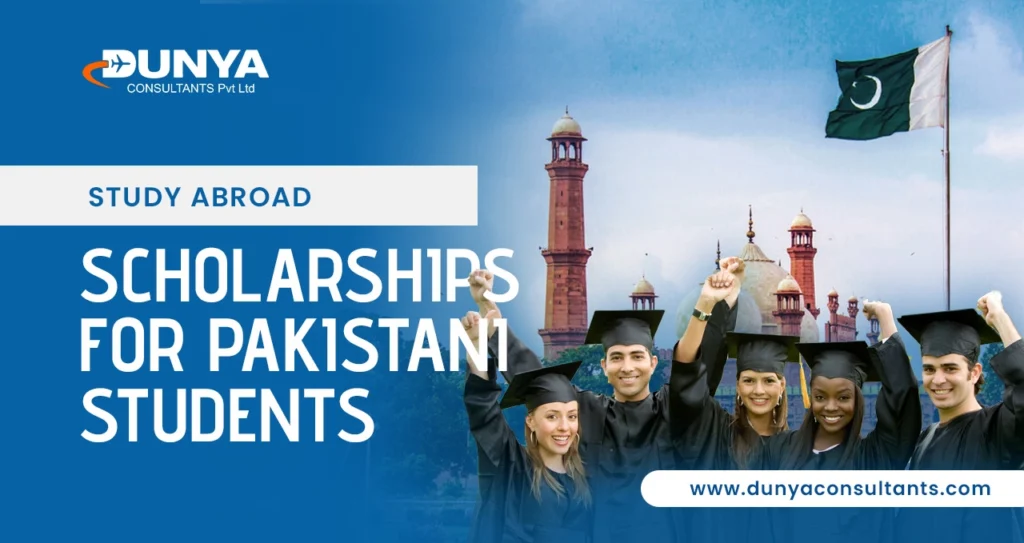 Study Abroad Scholarships for Pakistani Students