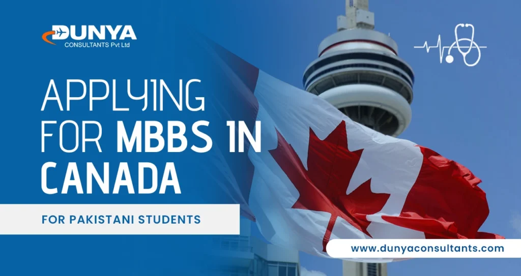 How to Apply for MBBS in Canada for Pakistani Students?