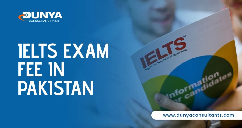 IELTS Exam Fee in Pakistan