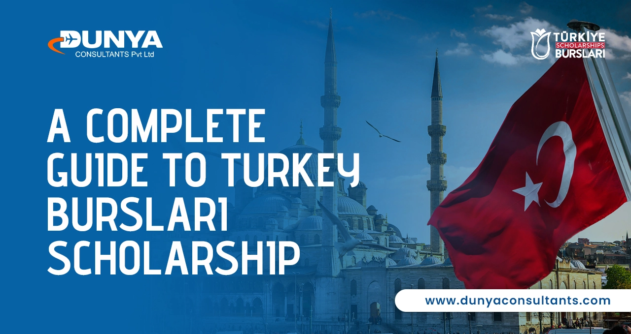 A Complete Guide to Turkey Burslari Scholarship