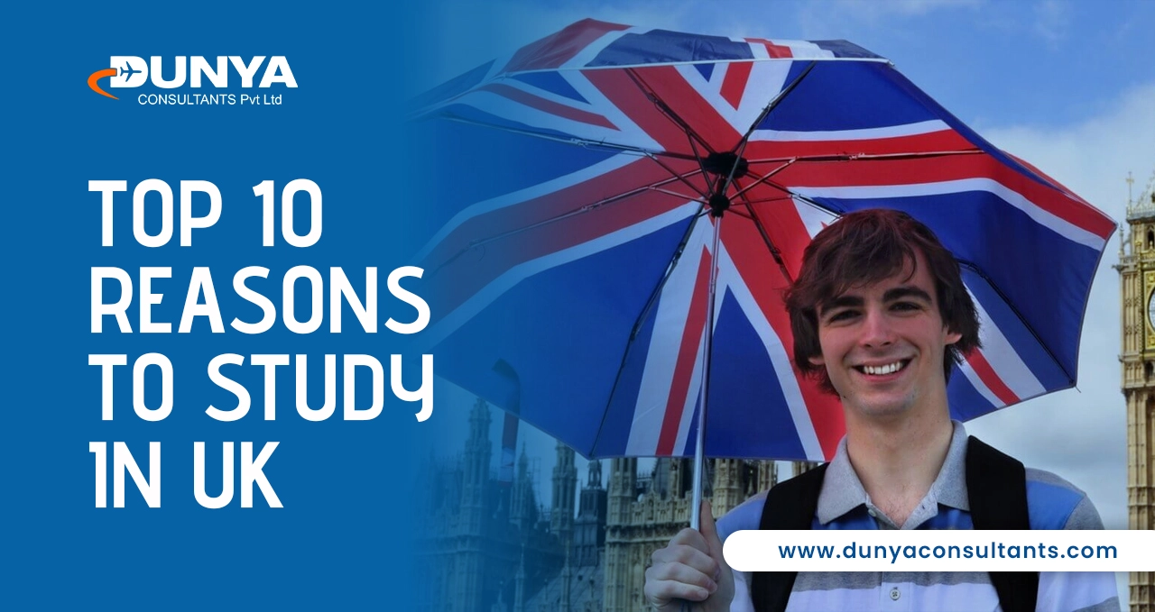 Top 10 Reasons to Study in UK