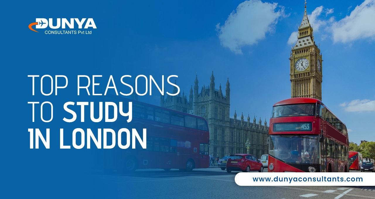 Top Reasons to Study in London