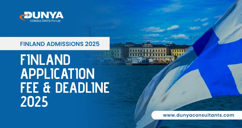 Finland Admissions 2025 – Finland Application Fee & deadline 2025