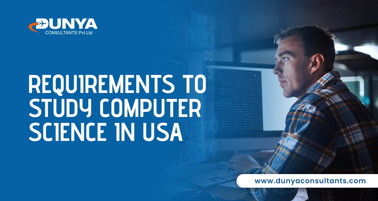 Requirements to Study Computer Science in USA