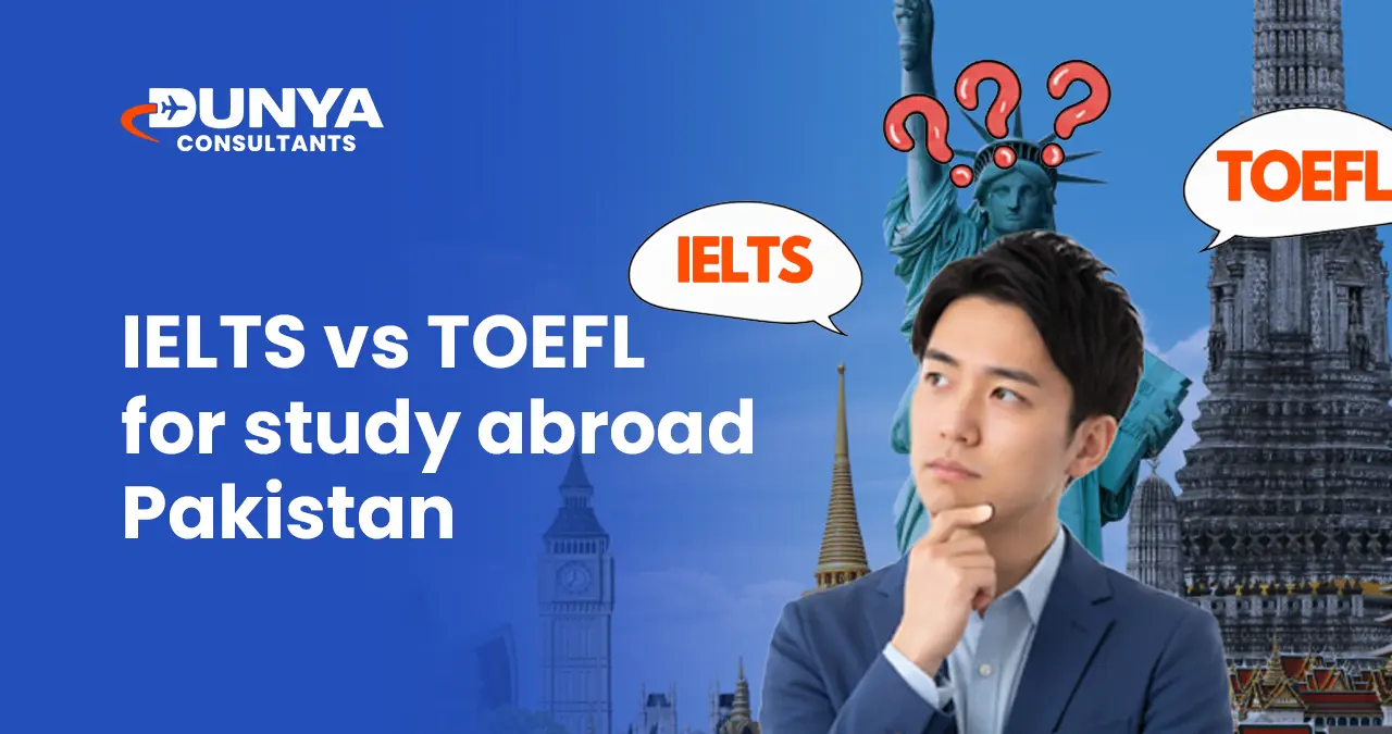 IELTS vs TOEFL: Best Choice for Study Abroad