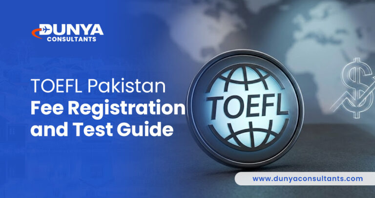 TOEFL Pakistan Fee Registration and Test Guide