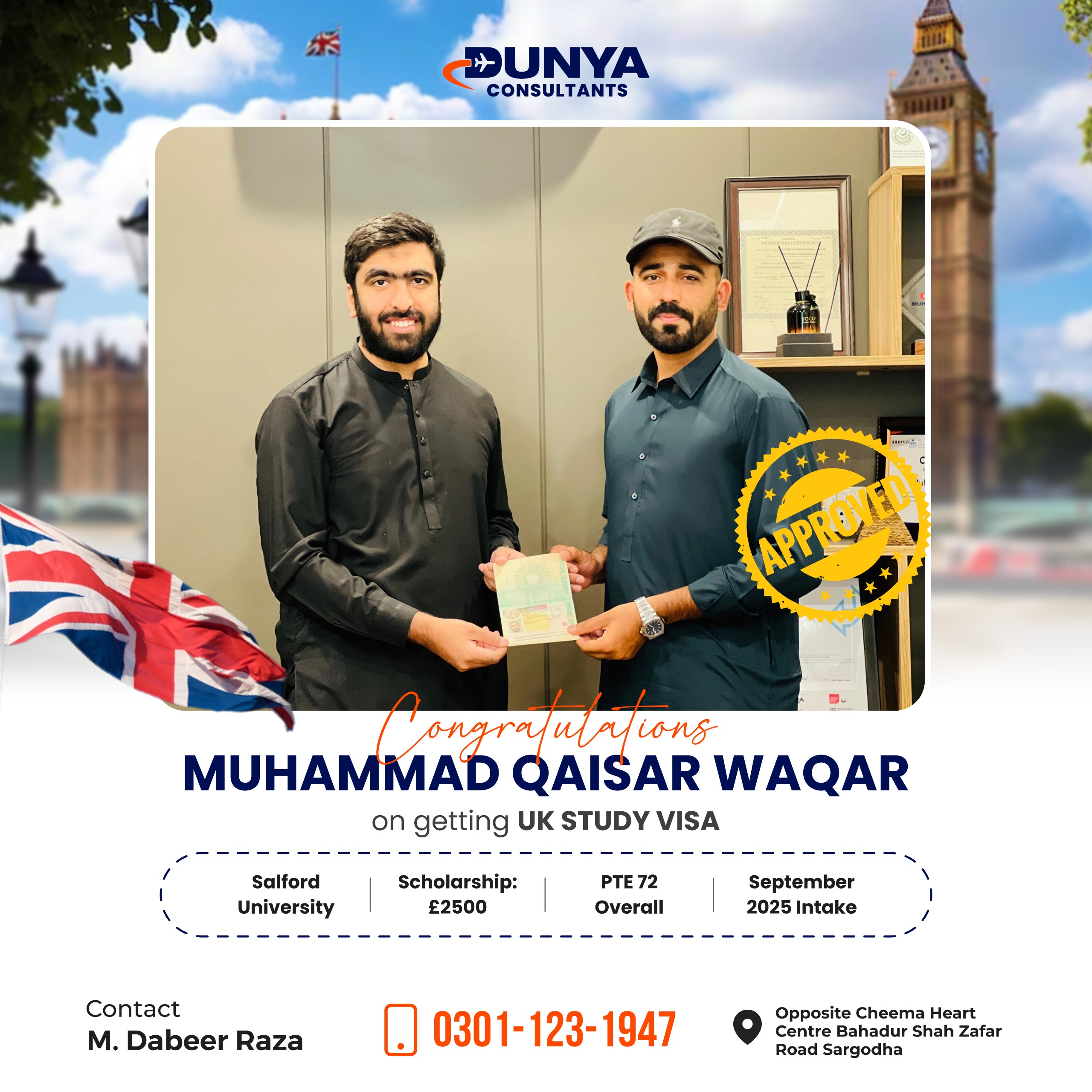 Muhammad Qaisar Waqar UK study Visa Approval - Success Stories at Dunya Consultants