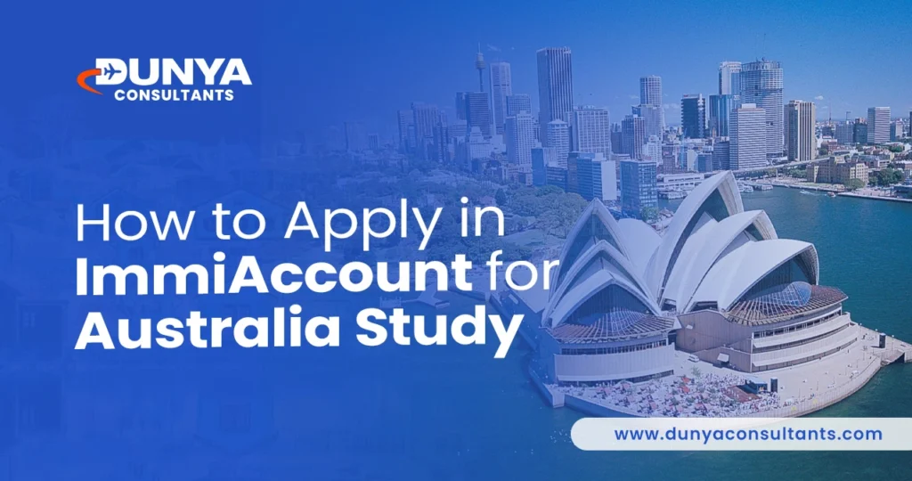 How to Apply in ImmiAccount for Student Visa (Step-by-Step)